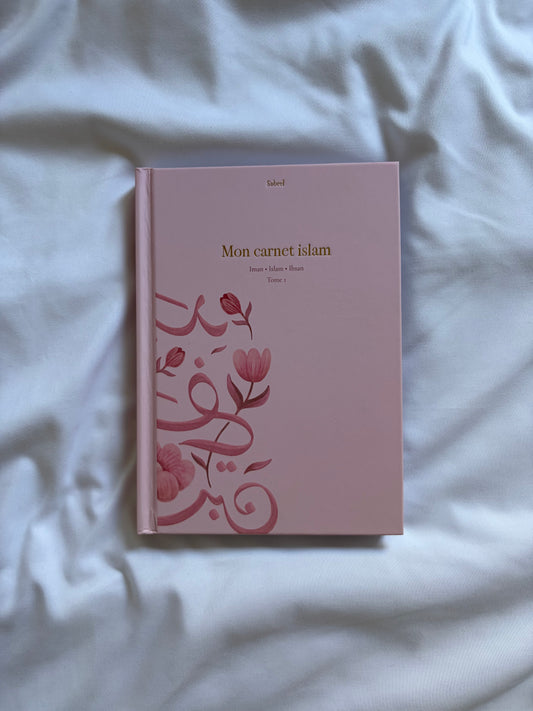 Tome 1 - Mon carnet islam 